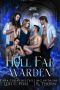 [Hell Fae 02] • Hell Fae Warden